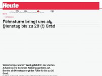 Bild zum Artikel: Föhnsturm bringt uns ab Dienstag bis zu 20 (!) Grad