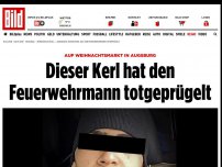 Bild zum Artikel: Todesdrama von Augsburg - Dieser Kerl hat den Feuerwehrmann totgeprügelt