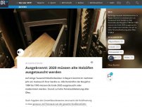 Bild zum Artikel: Ausgebrannt: 2020 müssen alte Holzöfen ausgetauscht werden