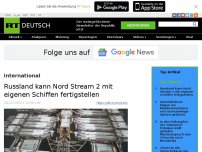 Bild zum Artikel: Russland kann Nord Stream 2 mit eigenen Schiffen fertigstellen