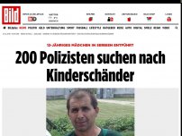 Bild zum Artikel: 12-Jährige in Serbien entführt - 200 Polizisten suchen nach Kinderschänder