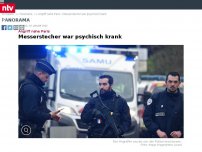 Bild zum Artikel: Angriff nahe Paris: Messerstecher war psychisch krank