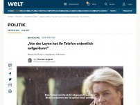 Bild zum Artikel: „Von der Leyen hat ihr Telefon ordentlich aufgeräumt“