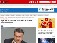 Bild zum Artikel: Ex-Außenminister  - Sigmar Gabriel wird Aufsichtsrat bei der Deutschen Bank