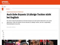 Bild zum Artikel: Auch 13-jährige Tochter von Kobe Bryant stirbt bei Hubschrauberabsturz