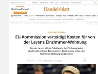 Bild zum Artikel: 72.000 Euro für Zimmer: EU-Kommission verteidigt Kosten für von der Leyens Einzimmer-Wohnung