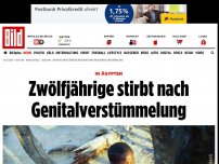 Bild zum Artikel: In Ägypten - Zwölfjährige stirbt nach Genitalverstümmelung