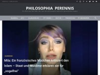 Bild zum Artikel: Mila: Ein französisches Mädchen kritisiert den Islam – Staat und Muslime erklären sie für vogelfrei