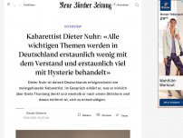 Bild zum Artikel: Kabarettist Dieter Nuhr: «Alle wichtigen Themen werden in Deutschland erstaunlich wenig mit dem Verstand und erstaunlich viel mit Hysterie behandelt»