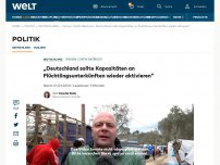 Bild zum Artikel: „Deutschland sollte Kapazitäten an Flüchtlingsunterkünften wieder aktivieren“