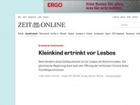 Bild zum Artikel: Griechische Küstenwache: Kleinkind ertrinkt vor Lesbos