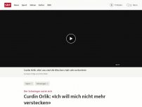 Bild zum Artikel: Curdin Orlik: «Ich will mich nicht mehr verstecken»