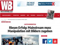 Bild zum Artikel: Riesen Erfolg: Mainstream muss Manipulation mit Bildern zugeben