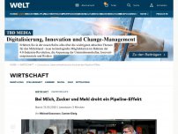 Bild zum Artikel: Bei Milch, Zucker und Mehl droht ein Pipeline-Effekt