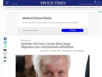 Bild zum Artikel: Seehofer will trotz Corona-Krise junge Migranten aus Griechenland aufnehmen