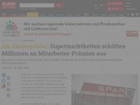 Bild zum Artikel: Supermarktketten schütten Millionen an Mitarbeiter-Prämien aus