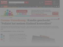 Bild zum Artikel: Kundin geschockt: 'Polizist hat meinen Einkauf kontrolliert'