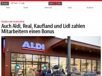 Bild zum Artikel: Auch Aldi, Real, Kaufland und Lidl zahlen Mitarbeitern einen Bonus