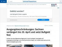 Bild zum Artikel: Ausgangsbeschränkungen: Sachsen verlängert bis 20. April und setzt Bußgeld fest