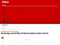 Bild zum Artikel: Bundesliga soll ab Mai mit Geisterspielen wieder starten