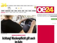 Bild zum Artikel: Achtung! Maskenpflicht gilt auch im Auto