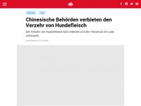 Bild zum Artikel: Chinesische Behörden verbieten den Verzehr von Hundefleisch