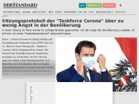 Bild zum Artikel: Sitzungsprotokoll der 'Taskforce Corona' über zu wenig Angst in der Bevölkerung