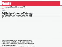 Bild zum Artikel: 9-jährige Corona-Tote war in Wahrheit 109 Jahre alt