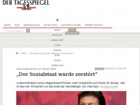 Bild zum Artikel: „Der Sozialstaat wurde zerstört“