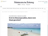 Bild zum Artikel: Debatte über Corona-Hilfen: Erst im Steuerparadies, dann vom Staat gerettet?