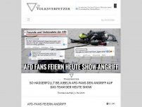 Bild zum Artikel: So hasserfüllt bejubeln AfD-Fans den Angriff auf das Team der heute show