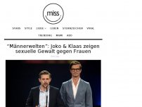 Bild zum Artikel: “Männerwelten”: Joko & Klaas zeigen sexuelle Gewalt gegen Frauen