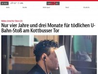 Bild zum Artikel: Nur vier Jahre und drei Monate für tödlichen U-Bahn-Stoß am Kottbusser Tor