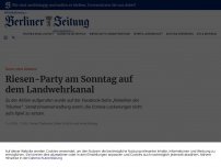 Bild zum Artikel: <span class='a-flag '>Demo ohne Abstand</span>Riesen-Party am Sonntag auf dem Landwehrkanal