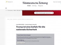 Bild zum Artikel: Ausschreitungen in den USA: Trump ist eine Gefahr für die nationale Sicherheit