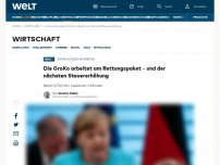 Bild zum Artikel: Die GroKo arbeitet am Rettungspaket – und der nächsten Steuererhöhung