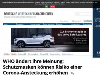 Bild zum Artikel: WHO ändert ihre Meinung: Schutzmasken können Risiko einer Corona-Ansteckung erhöhen