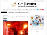 Bild zum Artikel: Entzugserscheinungen: Hooligan zündet Pyrotechnik zu Hause