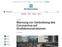 Bild zum Artikel: Covid-19 - Warnung vor Verbreitung des Coronavirus auf Großdemonstrationen