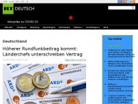 Bild zum Artikel: Höherer Rundfunkbeitrag kommt: Länderchefs unterschreiben Vertrag