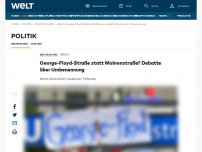 Bild zum Artikel: George-Floyd-Straße statt Mohrenstraße? Debatte über Umbenennung