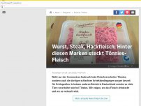 Bild zum Artikel: Wurst, Steaks, Hackfleisch: Hinter diesen Marken steckt Tönnies-Fleisch