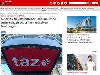 Bild zum Artikel: Text über Polizisten und Müll - Autorin von umstrittener „taz“-Kolumne sucht Polizeischutz nach massiven Drohungen