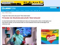 Bild zum Artikel: TV-Sender der Muslimbruderschaft: Tötet Schwule!