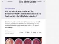 Bild zum Artikel: Wer verhält sich amoralisch – der Fleischfabrikant Clemens Tönnies oder die Verbraucher, die Billig-Fleisch kaufen?