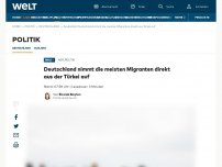 Bild zum Artikel: Deutschland nimmt die meisten Migranten direkt aus der Türkei auf