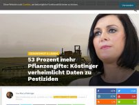 Bild zum Artikel: 53 Prozent mehr Pflanzengifte: Köstinger verheimlicht Daten zu Pestiziden