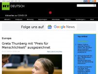 Bild zum Artikel: Greta Thunberg mit 'Preis für Menschlichkeit' ausgezeichnet