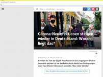 Bild zum Artikel: Corona-Neuinfektionen innerhalb eines Tages steigen in Deutschland wieder