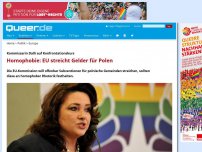 Bild zum Artikel: Homophobie: EU streicht Gelder für Polen